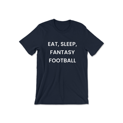 Eat Sleep Fantasy Football Short Sleeve Tee