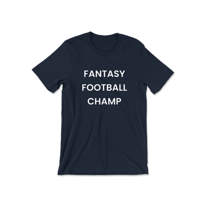 Fantasy Football Champ Short Sleeve Tee