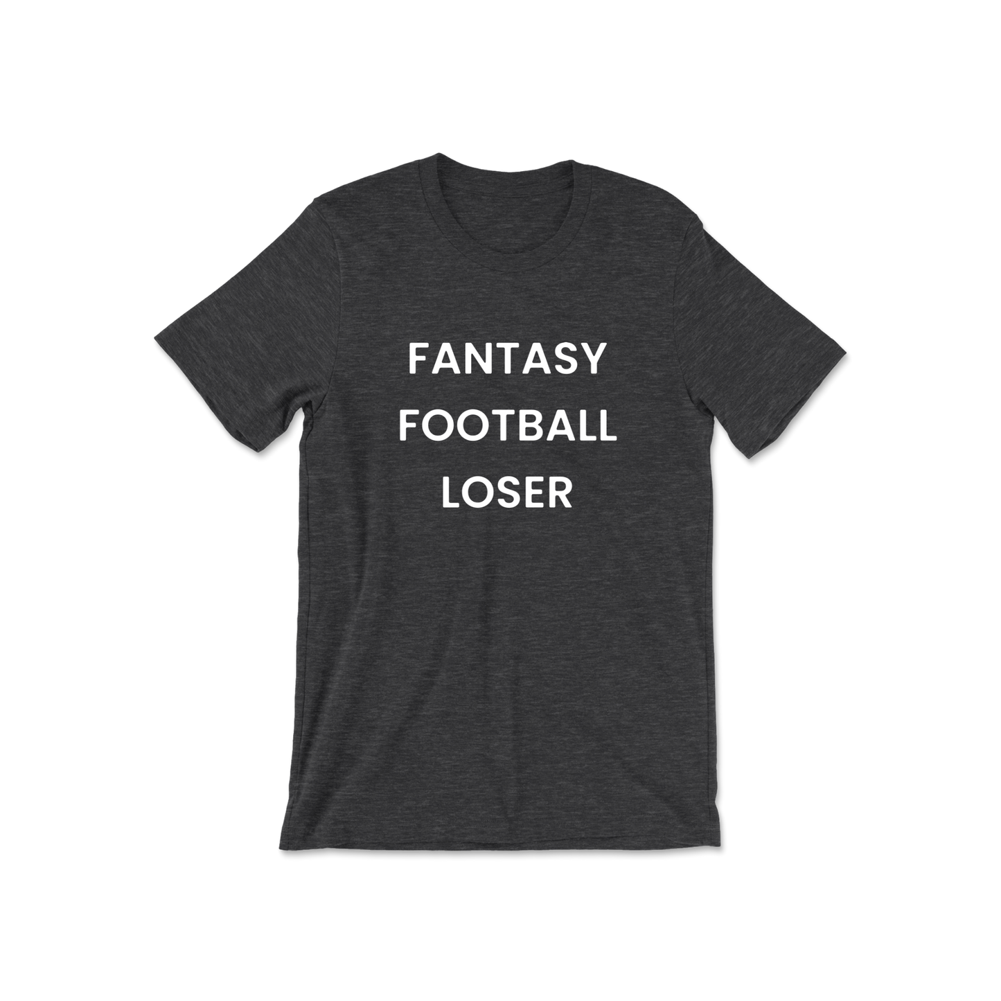 Fantasy Football Loser Short Sleeve Tee