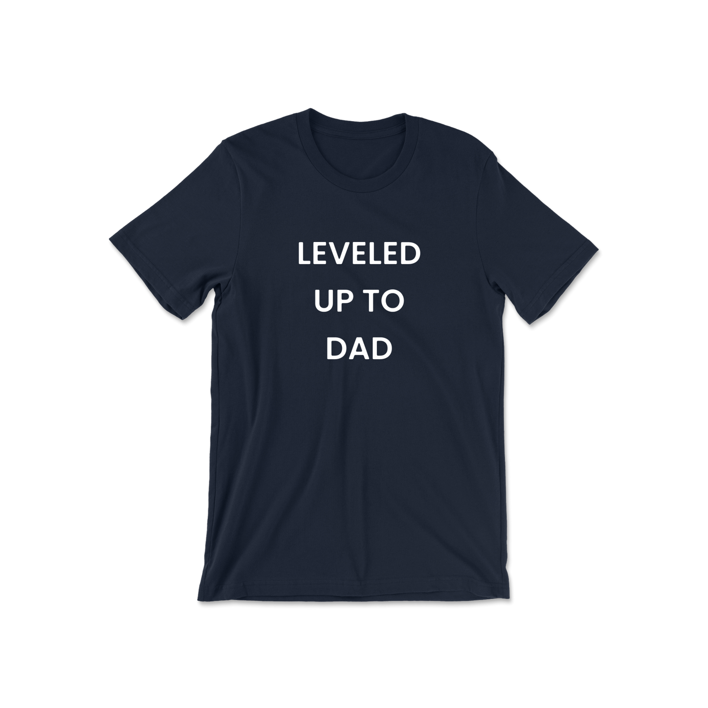 Leveled Up To Dad Short Sleeve Tee