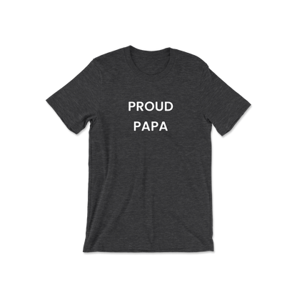 Proud Papa Short Sleeve Tee