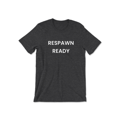 Respawn Ready Short Sleeve Tee