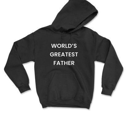 World's Greatest Father Hooded Sweatshirt