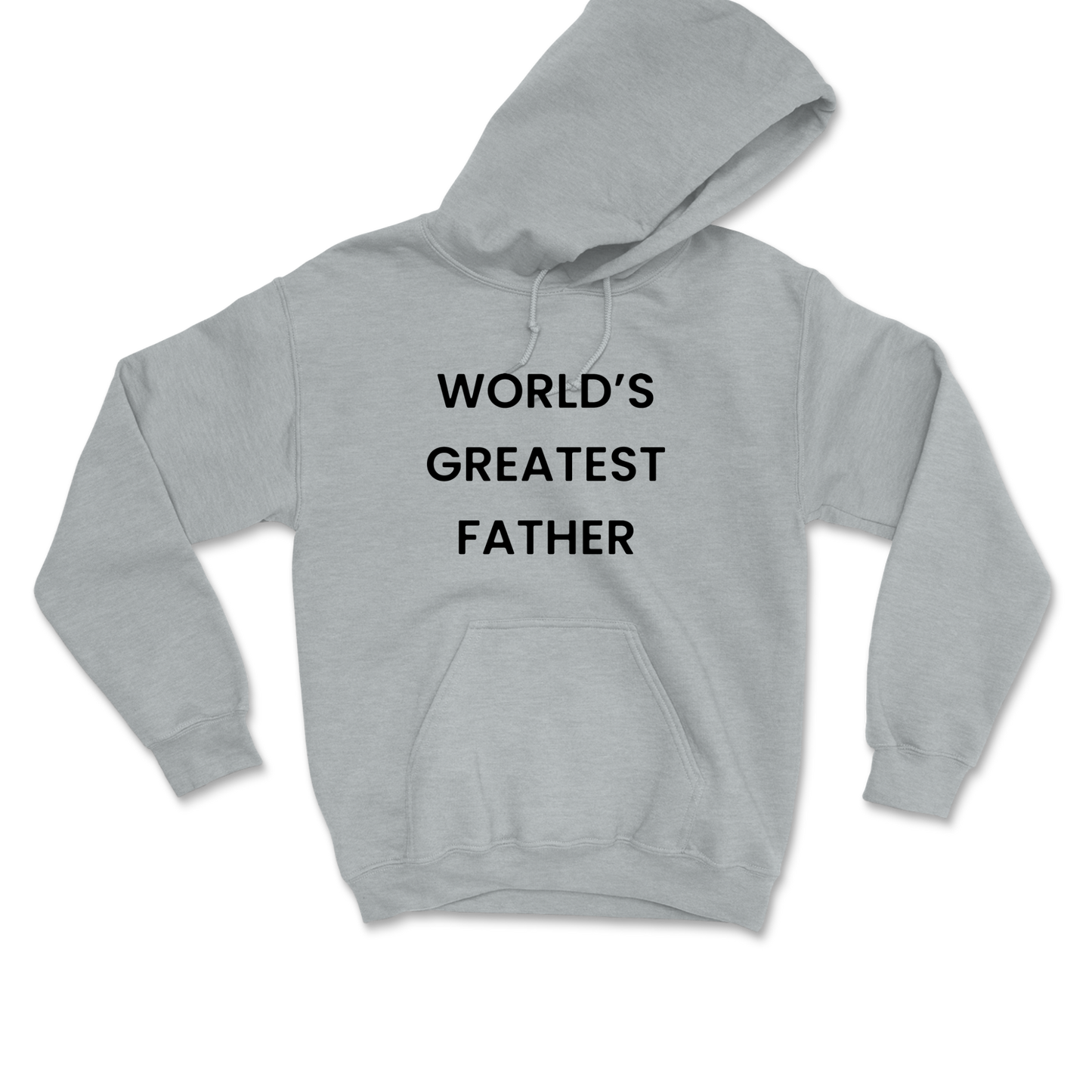 World's Greatest Father Hooded Sweatshirt